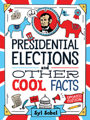 cover image of Presidential Elections and Other Cool Facts